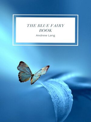 cover image of The Blue Fairy Book